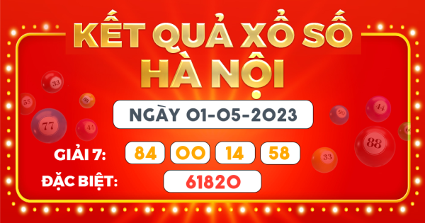 Xổ số Hà Nội ngày 1 tháng 5